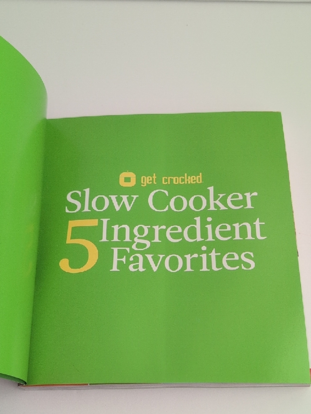 Get Croched Slow Cooker Cookbook - 5 Ingredient Favorites NEW - Picture 6 of 13